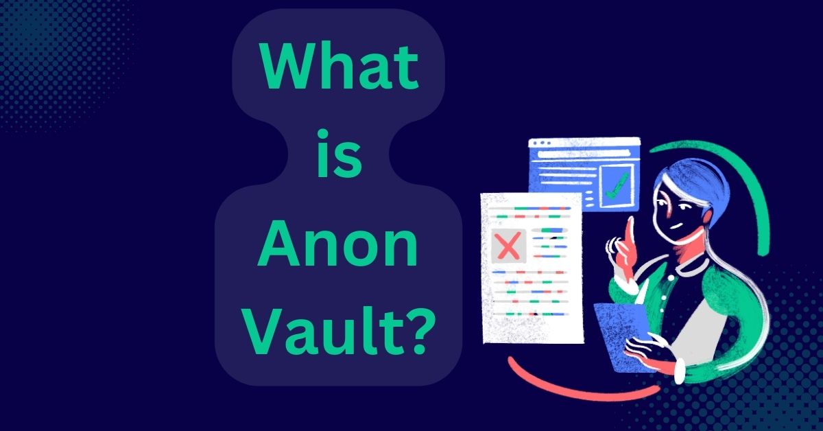 Anon Vault